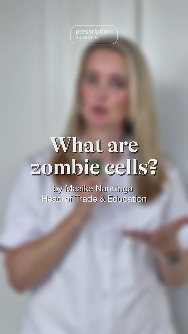 Huidexpert Maaike legt uit waarom de Prescription Skincare Zombie Cells uit het Zombie Cell Serum zo goed zijn